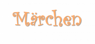 Überschrift Märchen.png